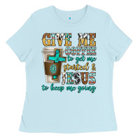 Baby Blue give me coffee to get me started Ladies Tee - texasbilliewilder