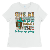White give me coffee to get me started Ladies Tee - texasbilliewilder
