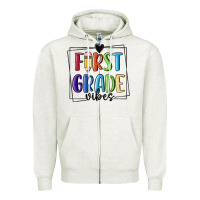 Oatmeal Heather 1st grade vibes Zipper Hoodie - MaliasSmallBusiness