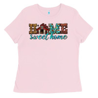 Bubblegum Pink home sweet home Ladies Tee - texasbilliewilder