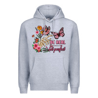 Heather Grey be real not perfect Premium Hoodie - JahusDesignShop