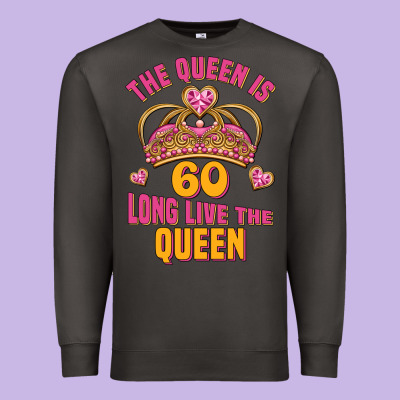 The Queen Is 60 Long Live The Queen Premium Sweatshirt Designed By Jasminsmagicworld