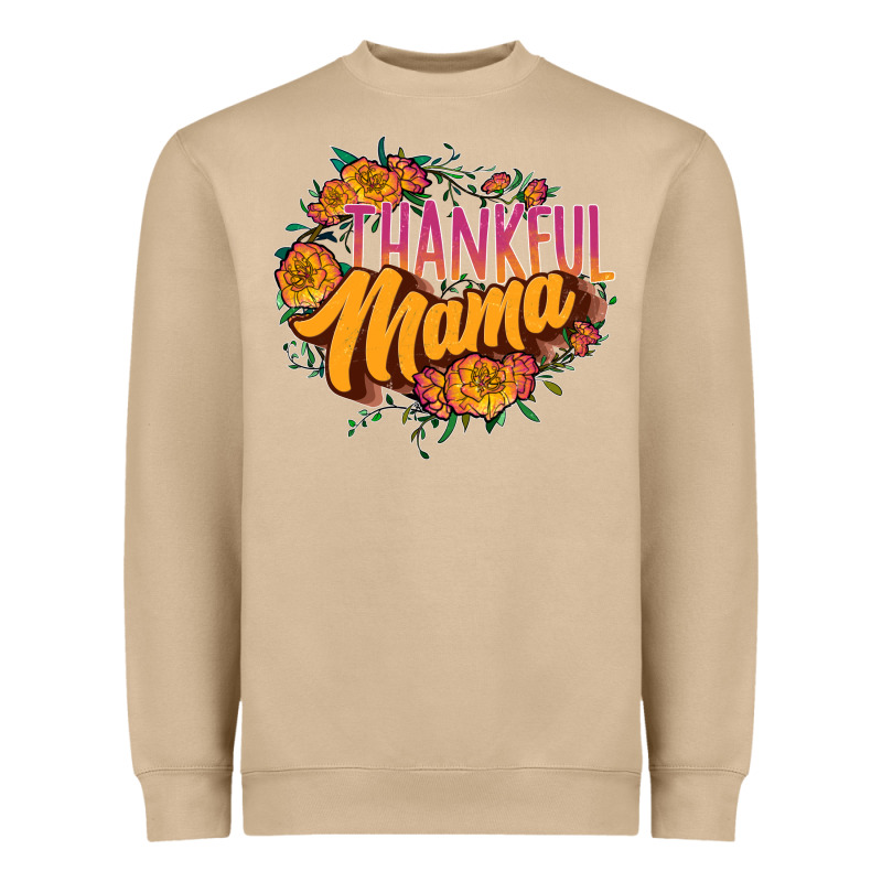 Thankful Mama Heavyweight Sweatshirt by JahusDesignShop | Teevron