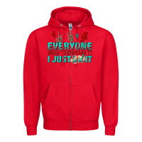 Red everyone was thinking it i just said Zipper Hoodie - NancyCooperArtShop