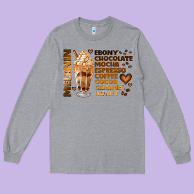 Melanin Coffee Long Sleeve Tee Designed By Jahusdesignshop