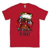 Red you serious clark Christmas vacation rooster Classic Tee - Jasminsmagicworld