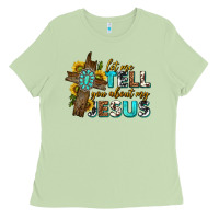 Matcha let me tell you about my jesus western Ladies Tee - texasbilliewilder