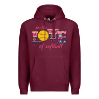 Burgundy For The Love Of Softball Premium Hoodie - Bettercallsaul