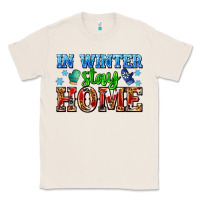 Natural in winter stay home with gloves Classic Tee - AdoDesignShop