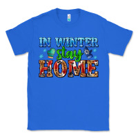 True Royal in winter stay home with gloves Classic Tee - AdoDesignShop