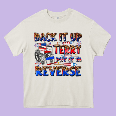 Back It Up Terry Put It In Reverse Billie Wilder Heavy Core Tee Designed By Texasbilliewilder