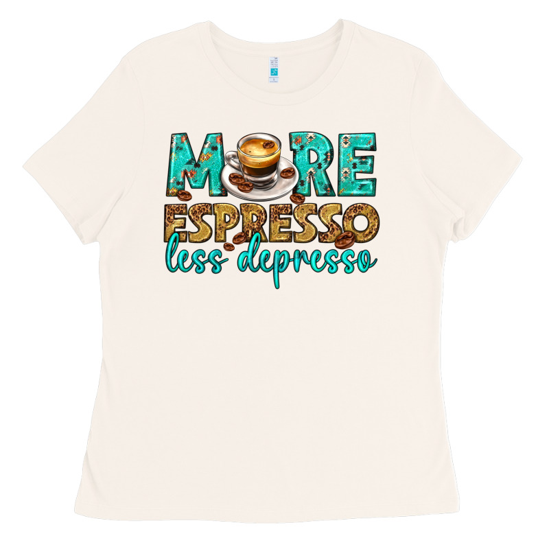 More Espresso Less Depresso Western Ladies Tee by texasbilliewilder | Teevron