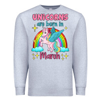 Heather Grey unicorns are born in march Premium Sweatshirt - Jasminsmagicworld