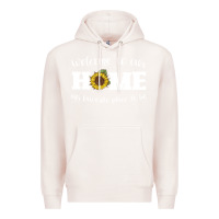 Pale Pink welcome to our Home Sunflower Premium Hoodie - Bettercallsaul