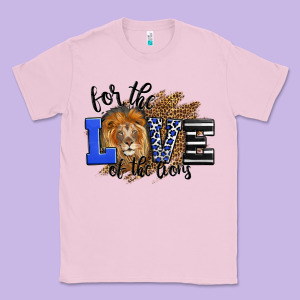 For The Love Of The Lions Classic Tee Designed By Lillyallendesigns