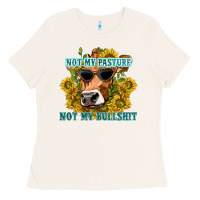 Bone not my pasture not my bullshit Ladies Tee - texasbilliewilder