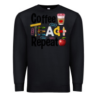 Black coffee teach repeat Premium Sweatshirt - BarkalooDesign