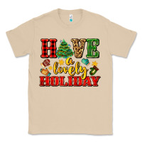 Have A Lovely Holiday With Gloves Classic Tee | Teevron