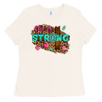 Bone she is strong Ladies Tee - texasbilliewilder