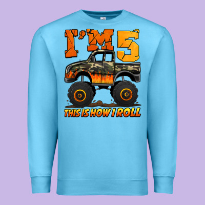 I'm Five This Is How I Roll Monster Truck Birthday Premium Sweatshirt Designed By Jasminsmagicworld
