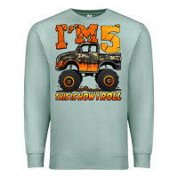 Seafoam i'm five this is how i roll monster truck birthday Premium Sweatshirt - Jasminsmagicworld