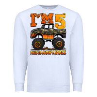 White i'm five this is how i roll monster truck birthday Premium Sweatshirt - Jasminsmagicworld
