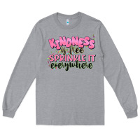Heather Grey kindness is free sprinkle it everywhere Long Sleeve Tee - JahusDesignShop