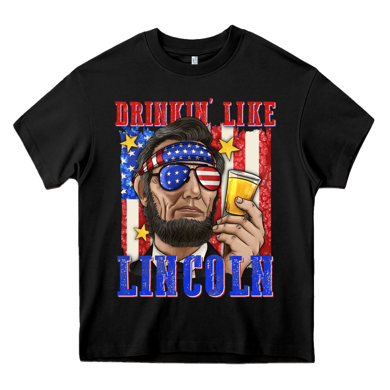 Drinking Like Lincoln Heavy Core Tee by texasbilliewilder | Teevron