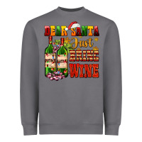 Storm dear santa just bring wine Heavyweight Sweatshirt - AdoDesignShop