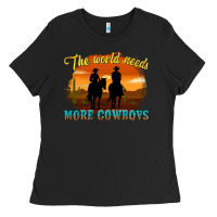 Black the world needs more cowboys Ladies Tee - texasbilliewilder