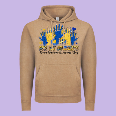 For My Students Down Sendrome Awareness Day Vintage Hoodie Designed By Artiststas