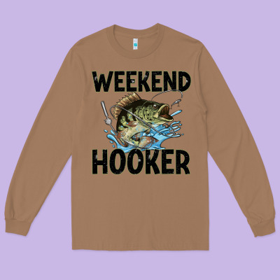 Weekend Hooker Long Sleeve Tee Designed By Jahusdesignshop