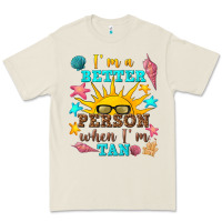 Bone i m a better person when i m tan Premium Tee - texasbilliewilder