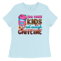 Baby Blue too many kids not enough caffeine Ladies Tee - Zillion Design Studio