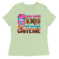 Matcha too many kids not enough caffeine Ladies Tee - Zillion Design Studio
