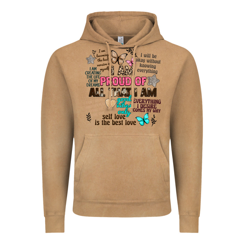 I Am Proud Of All That I Am Vintage Hoodie by Artiststas | Teevron