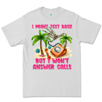 Dove Grey i might text back Premium Tee - texasbilliewilder