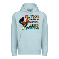 Blue Mist live today like fried tomorrow Premium Hoodie - JahusDesignShop