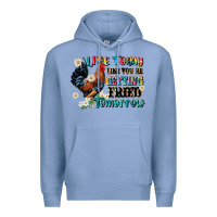 Colony Blue live today like fried tomorrow Premium Hoodie - JahusDesignShop