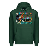 Sports Green live today like fried tomorrow Premium Hoodie - JahusDesignShop