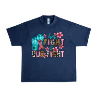 Navy her fighting is our fight Urban Heavy Tee - AdoDesignShop