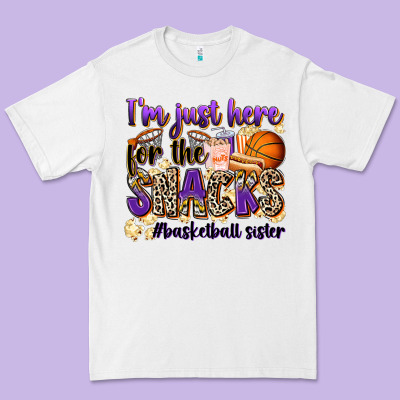 I'm Just Here For The Snacks #basketball Sister Premium Tee Designed By Zillion Design Studio