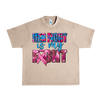 French Oak her fight is my fight Urban Heavy Tee - AdoDesignShop