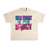 Sandshell her fight is my fight Urban Heavy Tee - AdoDesignShop