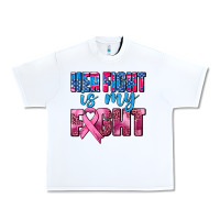 Her Fight Is My Fight Urban Heavy Tee | Teevron