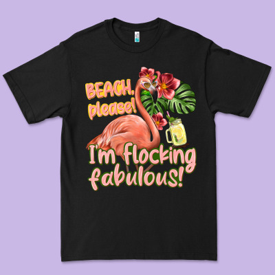 Im Flocking Fabulous Premium Tee Designed By Texasbilliewilder