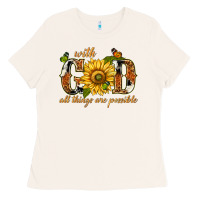 Bone With god all things are possible with sunflower Ladies Tee - texasbilliewilder