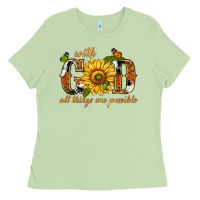 Matcha With god all things are possible with sunflower Ladies Tee - texasbilliewilder