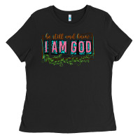 Black be still and know that i am god Ladies Tee - texasbilliewilder