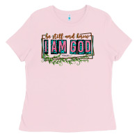 Bubblegum Pink be still and know that i am god Ladies Tee - texasbilliewilder